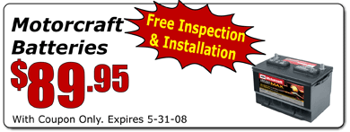 MOTORCRAFT BATTERIES $89.95 EXPIRES 5-31-08