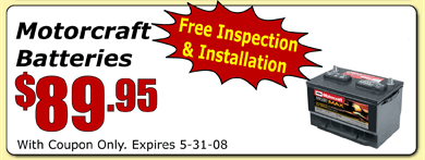MOTORCRAFT BATTERIES $89.95 EXPIRES 5-31-08